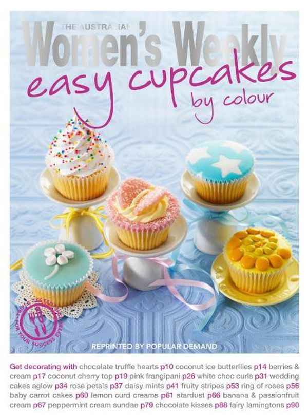 Cover Art for 9781907428555, Easy Cupcakes by Colour by The Australian Women's Weekly