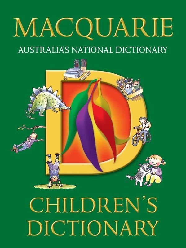 Cover Art for 9781876429409, Macquarie Children's Dictionary by Macquarie Dictionary
