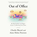Cover Art for 9780593454268, Out of Office by Charlie Warzel, Anne Helen Petersen