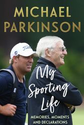 Cover Art for 9781399711531, My Sporting Life by Michael Parkinson