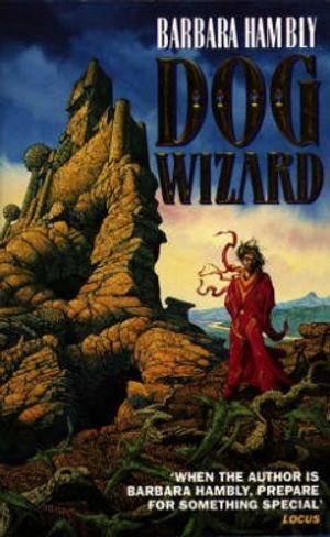 Cover Art for 9780586217306, Dog Wizard by Barbara Hambly