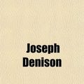Cover Art for 9780217529419, Paradise Lost by Joseph Denison