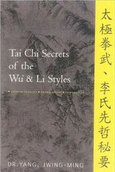 Cover Art for 9781886969988, Tai Chi Secrets of the Wu Style by Yang Jwing-Ming