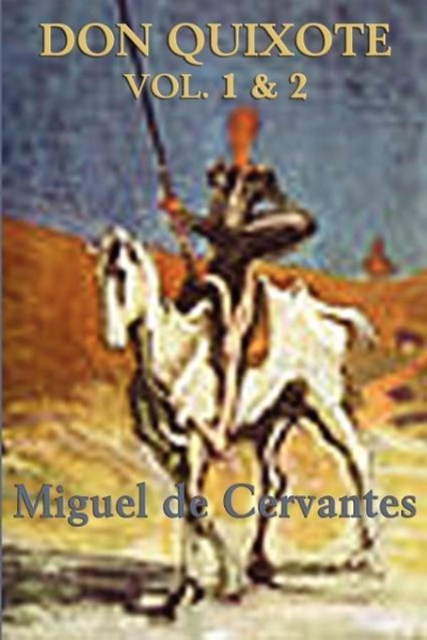 Cover Art for 9781617206085, Don Quixote by De Cervantes Saavedra, Miguel