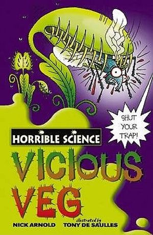 Cover Art for 9781407106151, Vicious Veg by Nick Arnold