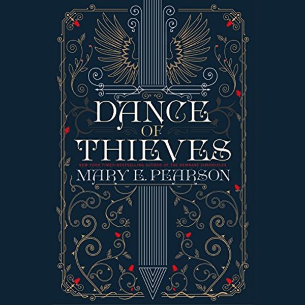 Cover Art for B07FBBPFRW, Dance of Thieves by Mary E. Pearson