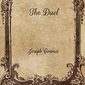 Cover Art for 9798703816134, The Duel by Joseph Conrad