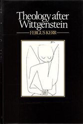 Cover Art for 9780631146889, Theology After Wittgenstein by Fergus Kerr