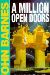Cover Art for 9781857981490, Million Open Doors by John Barnes