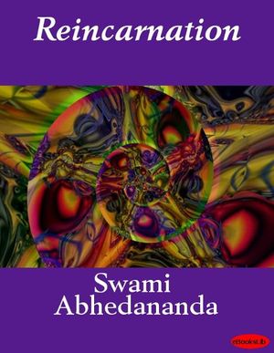 Cover Art for 9781412190046, Reincarnation by Swami Abhedananda