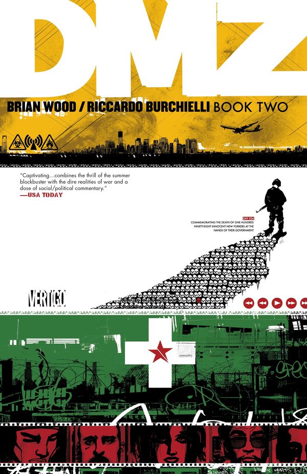 Cover Art for 9781401263577, Dmz Book Two by Brian Wood