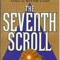 Cover Art for B007247GI6, The Seventh Scroll by Smith,Wilbur. [1996] Paperback by Unknown