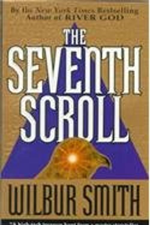 Cover Art for B007247GI6, The Seventh Scroll by Smith,Wilbur. [1996] Paperback by Unknown