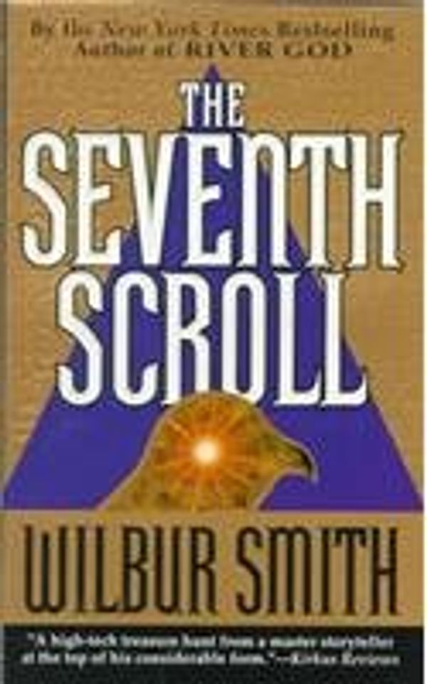 Cover Art for B007247GI6, The Seventh Scroll by Smith,Wilbur. [1996] Paperback by Unknown