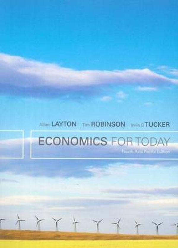 Cover Art for 9780170173223, Bundle:Economics for Today : 4th Asia Pacific Edition with Student Resource Access 12 Months + Global Economic Watch GEC Resource Center Printed Access Card + Aplia Notification Card by Allan Layton