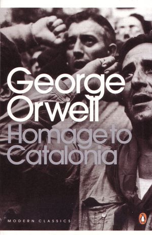 Cover Art for 9780141183053, Homage to Catalonia by George Orwell