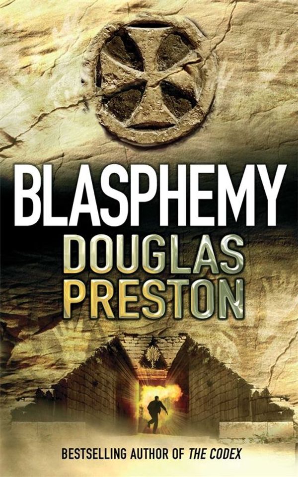 Cover Art for 9781447247647, Blasphemy (Bello) by Douglas Preston