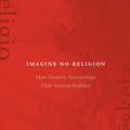 Cover Art for 9780823271207, Imagine No Religion by Carlin A. Barton, Daniel Boyarin