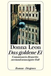 Cover Art for B01K9BR2PK, Das goldene Ei: Commissario Brunettis zweiundzwanzigster Fall by Donna Leon (2014-05-28) by Unknown