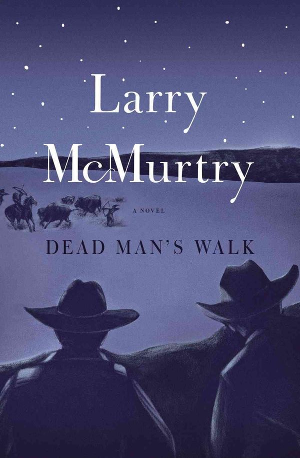 Cover Art for 9780684857541, Dead Man's Walk by Larry McMurtry