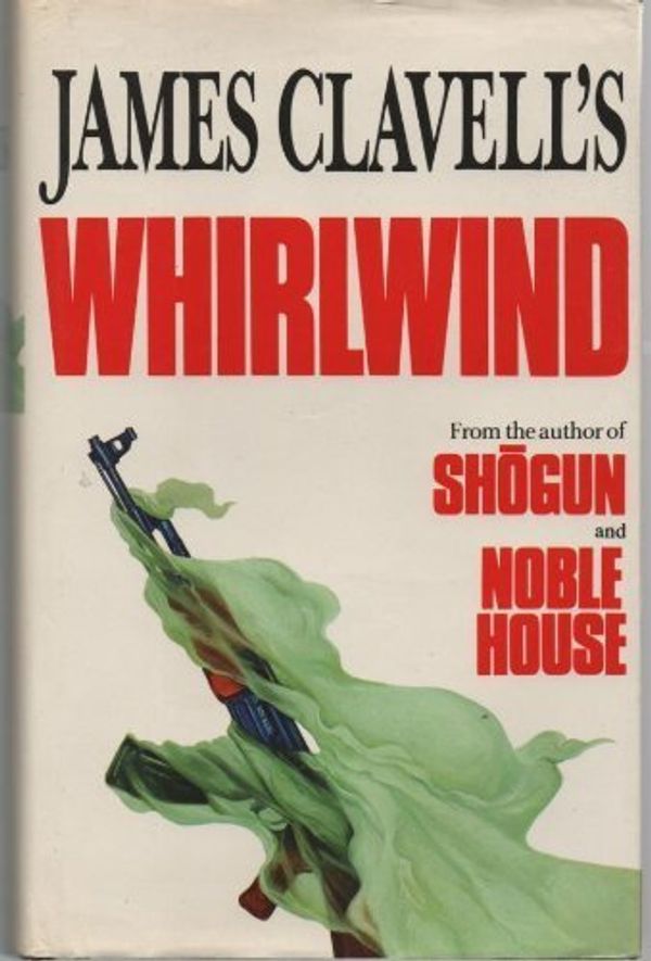 Cover Art for 9780340397244, Whirlwind by James Clavell