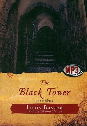 Cover Art for 9781433246609, The Black Tower by Louis Bayard