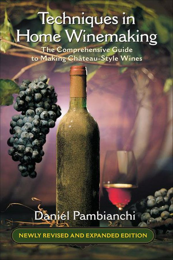 Cover Art for 9781550652369, Techniques in Home Winemaking by Daniel Pambianchi