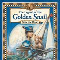 Cover Art for 9780670073498, The Legend of the Golden Snail by Graeme Base