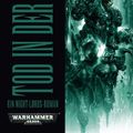 Cover Art for 9781781930434, Warhammer 40.000 - Tod in der Leere: Ein Night-Lords-Roman by Aaron Dembski-Bowden