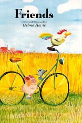 Cover Art for 9780689710834, Friends by Helme Heine