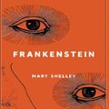 Cover Art for 9798499670996, frankenstein mary shelley: classic novels - full edition by mary shelley