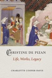 Cover Art for 9781789144420, Christine de Pizan: Life, Work, Legacy (Medieval Lives) by Charlotte Cooper-Davis