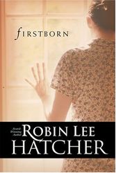 Cover Art for 9780842340106, Firstborn by Robin Lee Hatcher