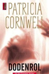 Cover Art for 9789021009193, Dodenrol / druk 4 by Patricia Cornwell