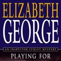 Cover Art for 9780553815429, Playing for the Ashes by Elizabeth George