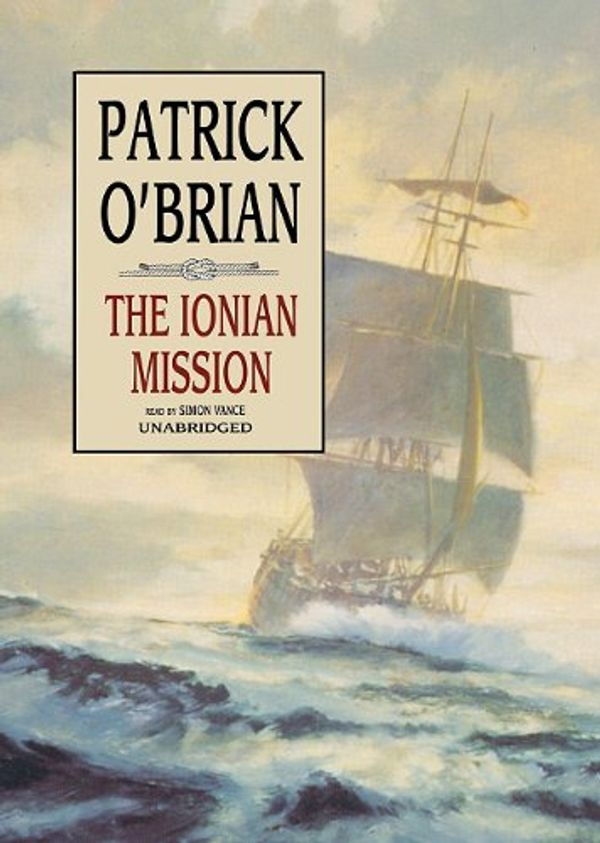 Cover Art for 9780786181094, The Ionian Mission by O'Brian, Patrick