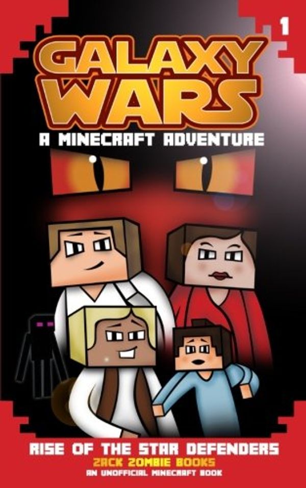 Cover Art for 9781943330188, Minecraft Galaxy Wars Book 1: Rise of the Star Defenders: Volume 1 by Zack Zombie Books