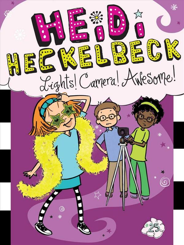 Cover Art for 9781534426481, Heidi Heckelbeck Lights! Camera! Awesome! by Wanda Coven