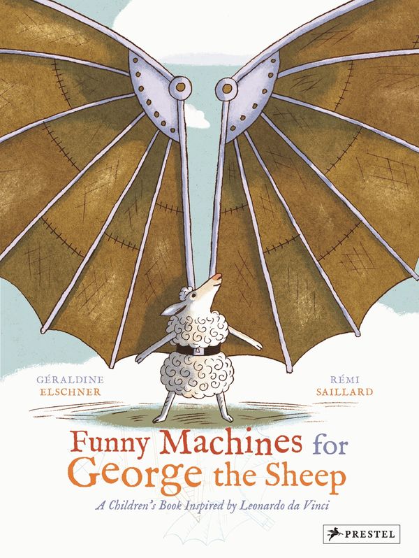 Cover Art for 9783791371665, Funny Machines for George the Sheep by Geraldine Elschner