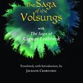 Cover Art for B075DY8K49, The Saga of the Volsungs: With the Saga of Ragnar Lothbrok (Hackett Classics) by 