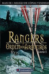 Cover Art for 9788539501281, Rangers: Ordem dos Arqueiros 8 - Reis de Clonmel (Em Portugues do Brasil) by John Flanagan