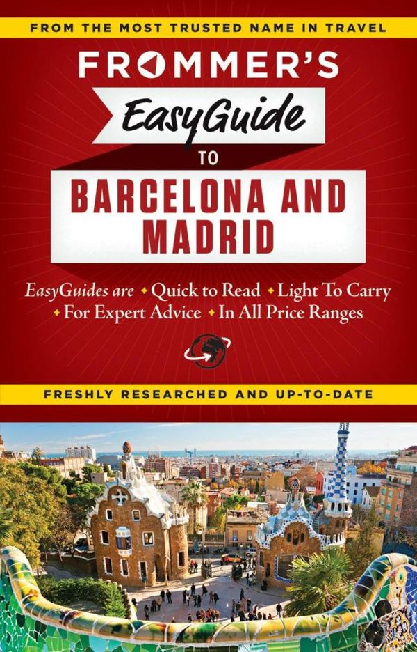 Cover Art for 9781628870725, Frommer's 2015 Easyguide to Madrid and Barcelona by Harris, Patricia, Lyon, David