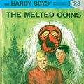 Cover Art for 9781101064931, The Melted Coins by Franklin W. Dixon
