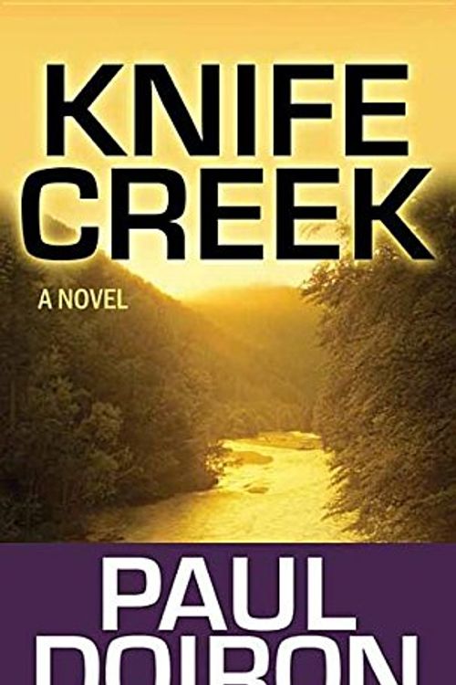 Cover Art for 9781683244660, Knife Creek (Mike Bowditch Mysteries) by Paul Doiron