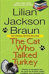 Cover Art for 9780756952709, The Cat Who Talked Turkey by Lilian Jackson Braun