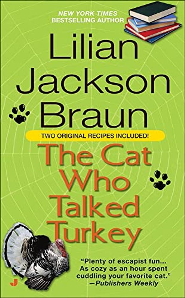 Cover Art for 9780756952709, The Cat Who Talked Turkey by Lilian Jackson Braun