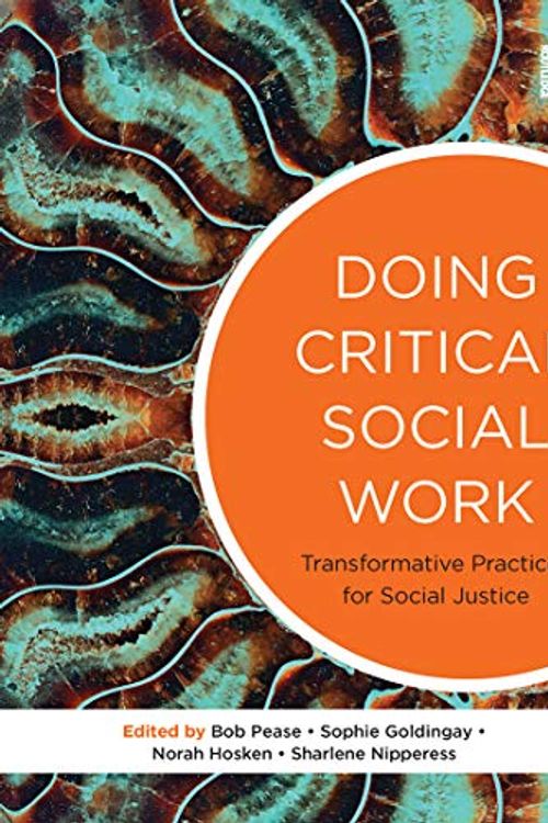Cover Art for 9780367717957, Doing Critical Social Work by Bob Pease, Sophie Goldingay, Norah Hosken, Sharlene Nipperess