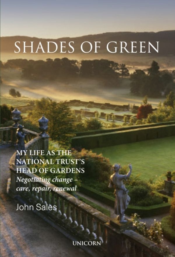Cover Art for 9781911604181, Shades of GreenMy Life as the National Trust's Head of Gardens by John Sales
