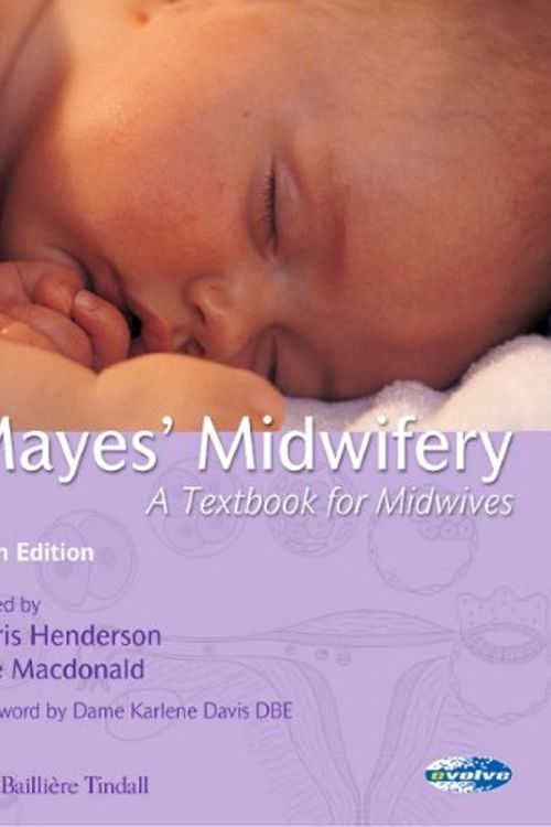 Cover Art for 9780702026164, Mayes' Midwifery by Christine Henderson