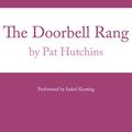 Cover Art for 9780061673689, The Doorbell Rang by Pat Hutchins, Isabel Keating